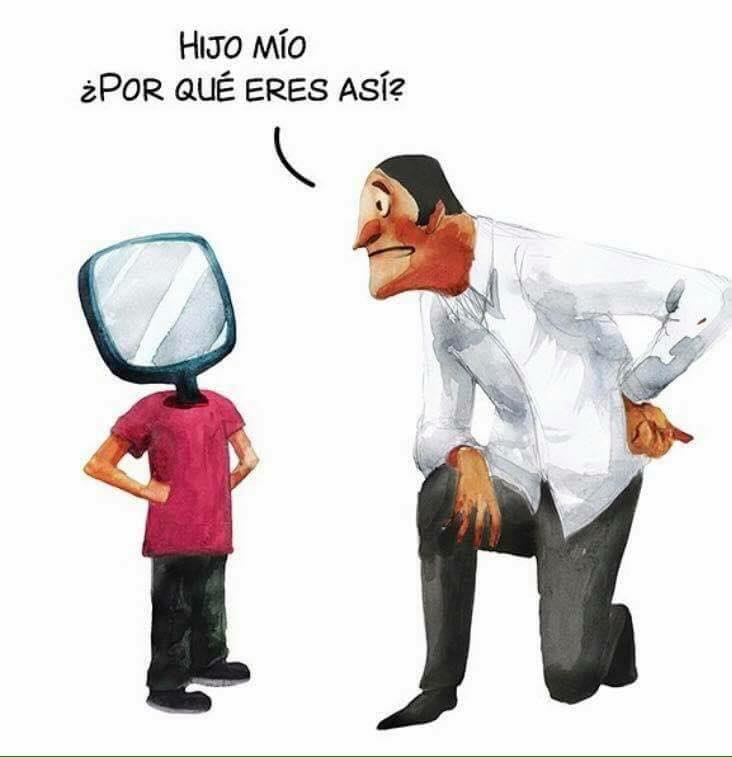 Hijo mío, ¿por qué eres así?