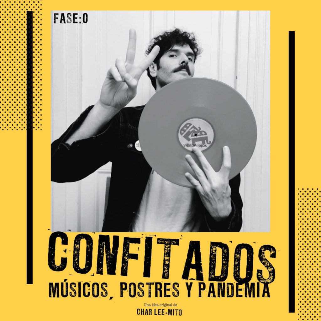 Confitados: músicos, postres y pandemia