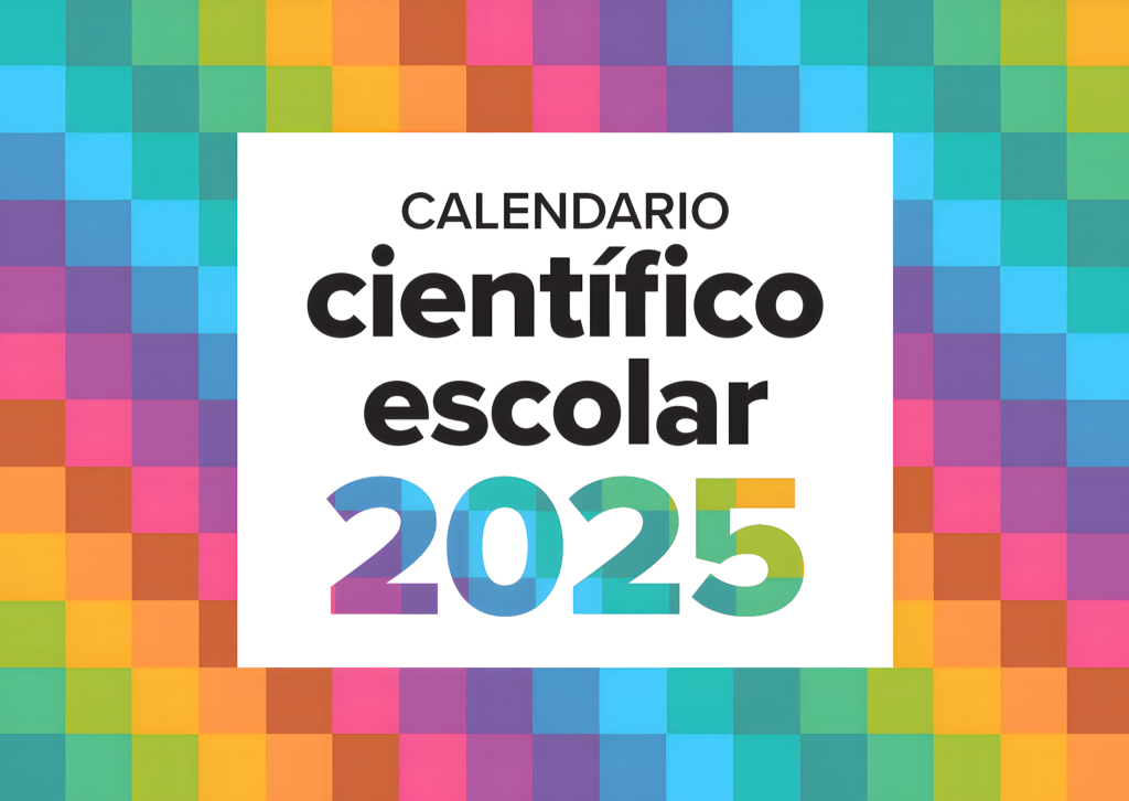 Calendario Científico Escolar 2025